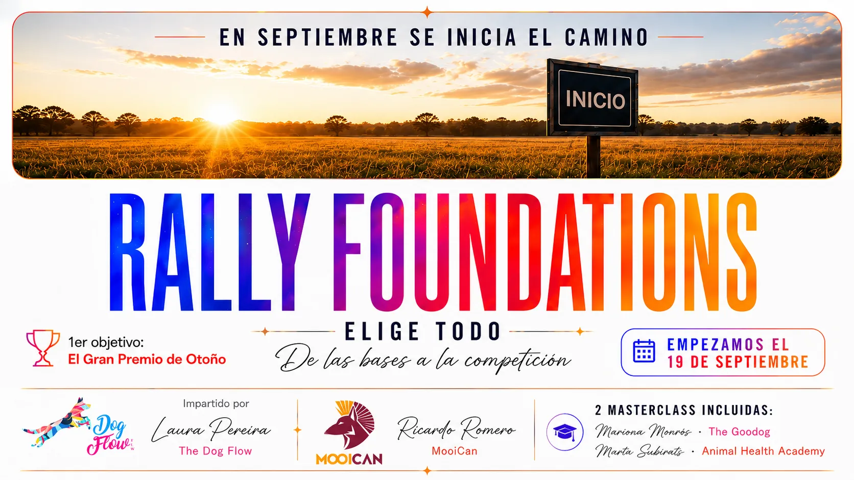 Cartel de Rally Foundations: «Elige todo. De las bases a la competición».